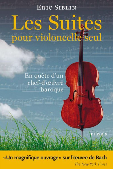 Les Suites pour violoncelle seul