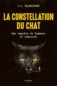 Title: La constellation du chat, Author: J.L. Blanchard