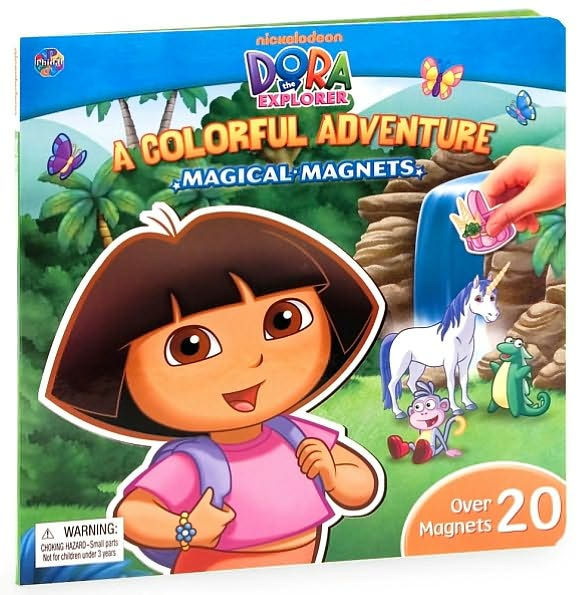 Dora The Explorer: A Colorful Adventure Magical Magnets By Valerie ...