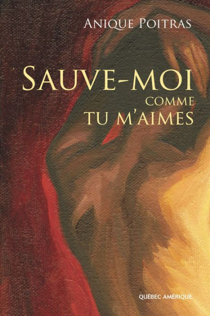 Read Le Roman De Sara By Anique Poitras