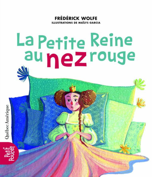 La Petite Reine au nez rouge