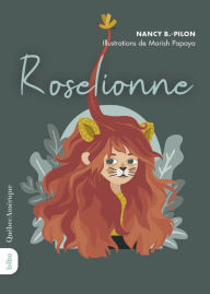 Title: Roselionne, Author: Nancy B.-Pilon