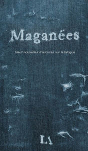 Title: Maganées, Author: Maganées - Collectif d'autrices