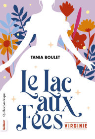 Title: Le Lac aux Fées: Virginie, Author: Tania Boulet