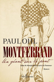 Title: Montferrand, tome 2: Un géant sur le pont, Author: Paul Ohl