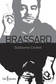 Title: Brassard, Author: Guillaume Corbeil