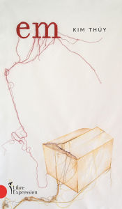 Title: Em, Author: Kim Thúy