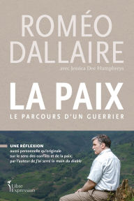 Title: La paix, Author: Roméo Dallaire