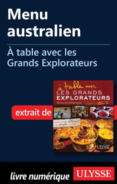 Menu australien - À table avec les Grands Explorateurs