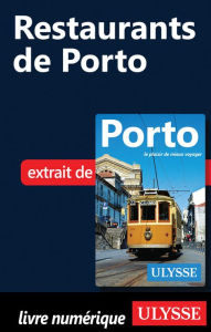 Title: Restaurants de Porto, Author: Marc Rigole
