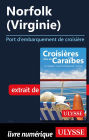 Norfolk (Virginie) - Port d'embarquement de croisière