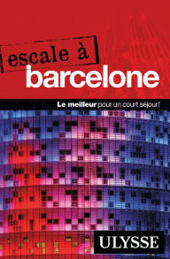 Title: Escale à Barcelone, Author: Gabriel Anctil