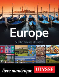 Title: Europe - 50 itinéraires de rêve, Author: Ouvrage Collectif