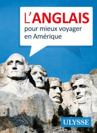 Title: L'anglais pour mieux voyager en Amérique, Author: Ouvrage Collectif