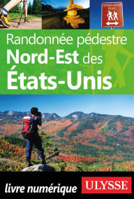 Title: Randonnée pédestre Nord-Est des États-Unis, Author: Yves Séguin