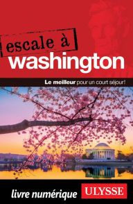 Title: Escale à Washington, D.C., Author: Lorette Pierson