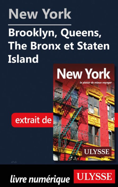New York - Brooklyn, Queens, The Bronx et Staten Island