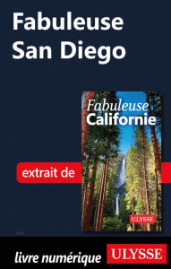 Title: Fabuleuse San Diego, Author: Ouvrage Collectif