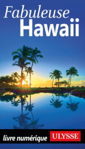 Title: Fabuleuse Hawaii, Author: Ouvrage Collectif