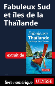 Title: Fabuleux Sud et îles de la Thaïlande, Author: Ouvrage Collectif