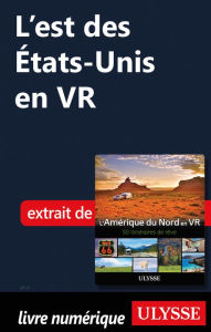 Title: L'est des États-Unis en VR, Author: Yves Ouellet