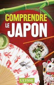 Title: Comprendre le Japon, Author: Martin Beaulieu