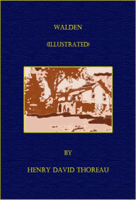 Title: Walden (Illustrated), Author: Henry David Thoreau