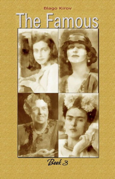 The Famous: Book 3
