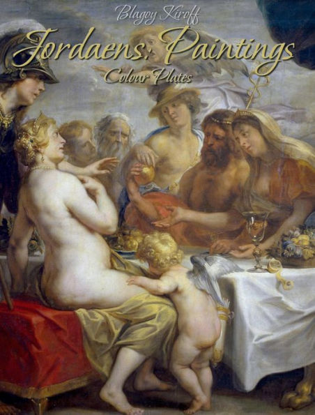 Jordaens: Paintings (Colour Plates)