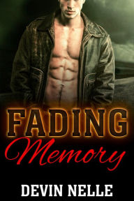 Title: Fading Memory, Author: Devin Nelle