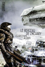 Title: Le berceau de Zachary: Recueil de nouvelles, Author: Christian Aubin