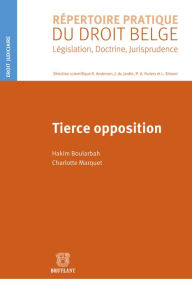 Title: Tierce opposition, Author: Hakim Boularbah