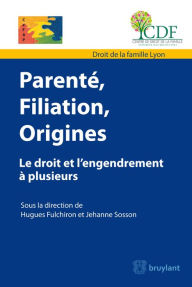Title: Parenté, filiation, origine, Author: Hugues Fulchiron
