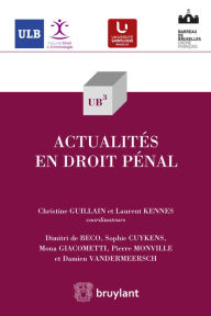 Title: Actualités en droit pénal, Author: Sophie Cuykens