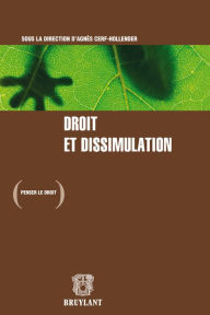 Title: Droit et dissimulation, Author: Agnès Cerf-Hollander