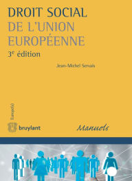 Title: Droit social de l'Union européenne, Author: Jean-Michel Servais