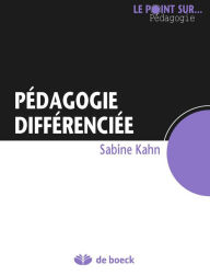 Title: Pédagogie différenciée: Guide pédagogique, Author: Sabine Kahn