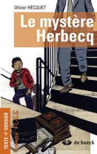 Title: Le mystère Herbecq: Roman FLES, Author: Olivier Hecquet