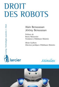 Title: Droit des robots, Author: Alain Bensoussan