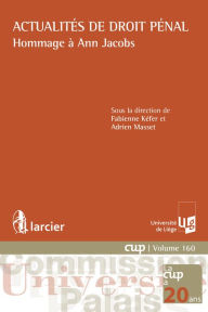 Title: Actualités de droit pénal, Author: Fabienne Kéfer