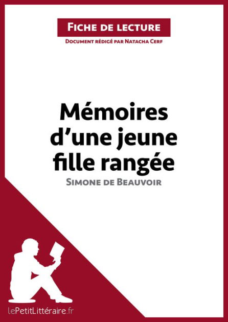 Mémoires D'une Jeune Fille Rangée De Simone De Beauvoir (Fiche De ...