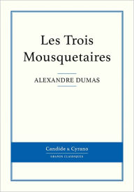 Title: Les Trois Mousquetaires, Author: Alexandre Dumas