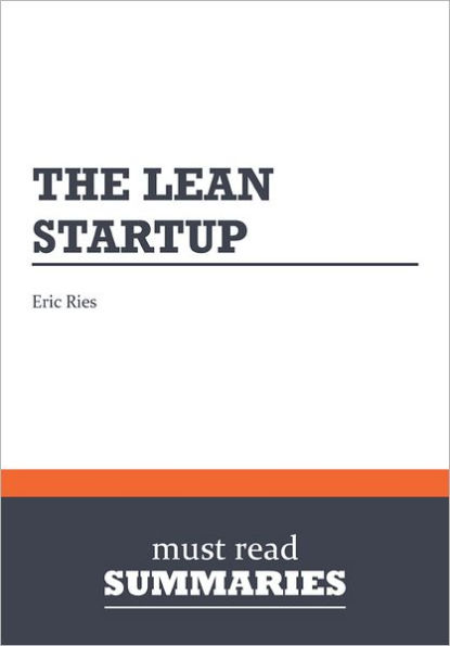 Summary: The Lean Startup - Eric Ries