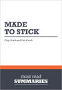 Summary: Made to Stick - Chip and Dan Heath