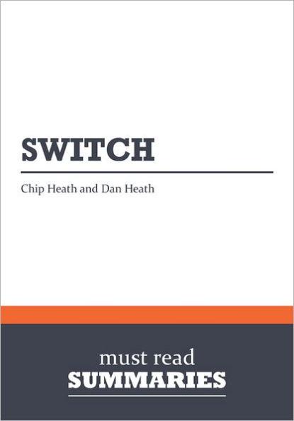 Summary: Switch - Chip and Dan Heath
