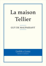 Title: La maison Tellier, Author: Guy de Maupassant