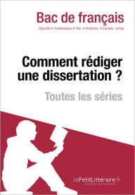 Title: Comment rédiger une dissertation? (Fiche de cours), Author: lePetitLitteraire.fr