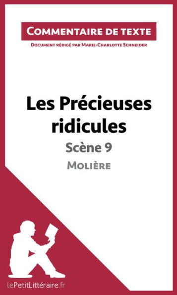 Les Précieuses ridicules de Molière - Scène 9: Commentaire et Analyse de texte