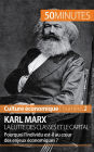 Karl Marx, la lutte des classes et le capital: Pourquoi l'individu est-il au cour des enjeux économiques ?