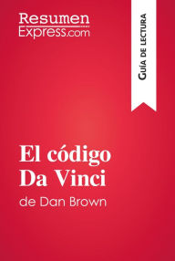 Title: El código Da Vinci de Dan Brown (Guía de lectura): Resumen y análisis completo, Author: Nathalie Roland